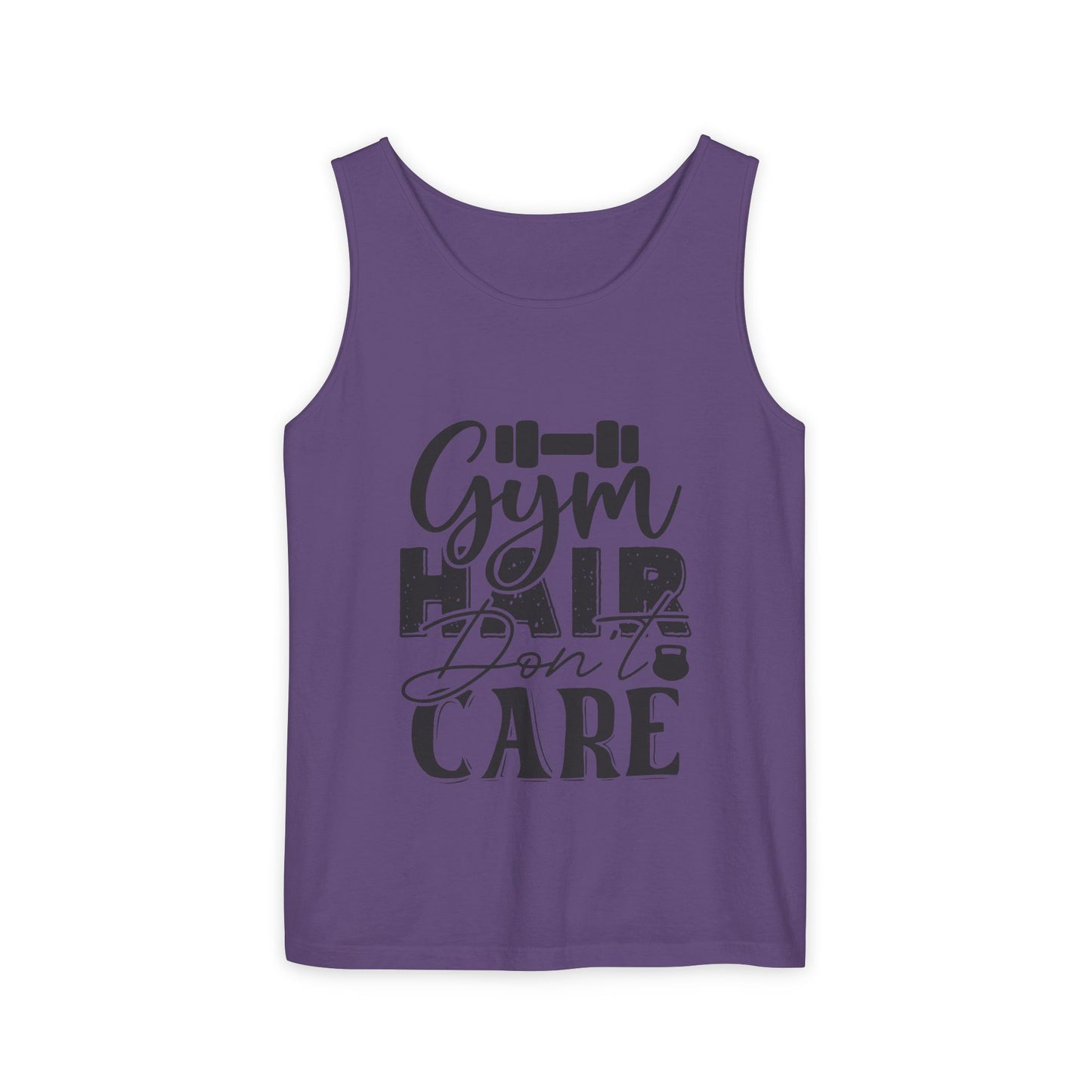 Unisex Garment-Dyed Tank Top – "Gym Hair Don’t Care" Funny Workout Tank