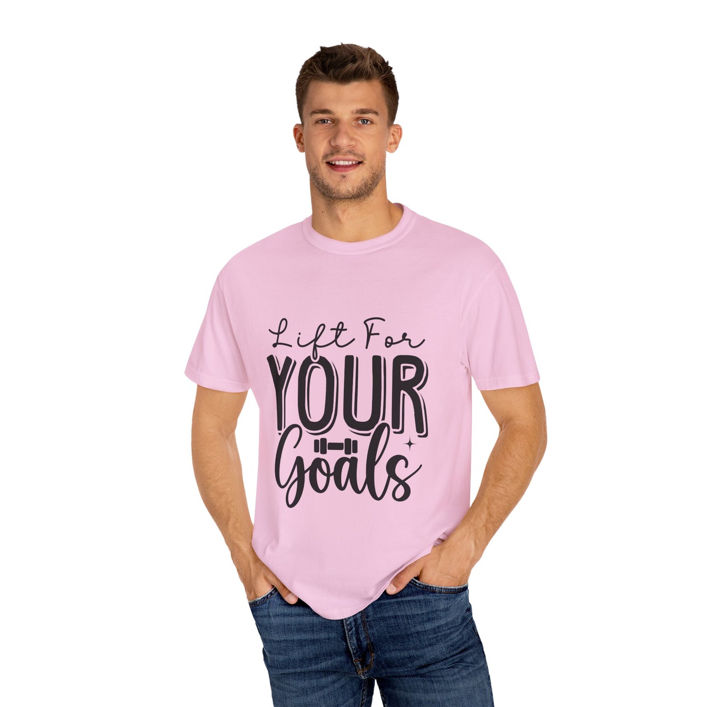 Inspirational Workout T-Shirt - Unisex Garment-Dyed Tee: Lift for Your Goal