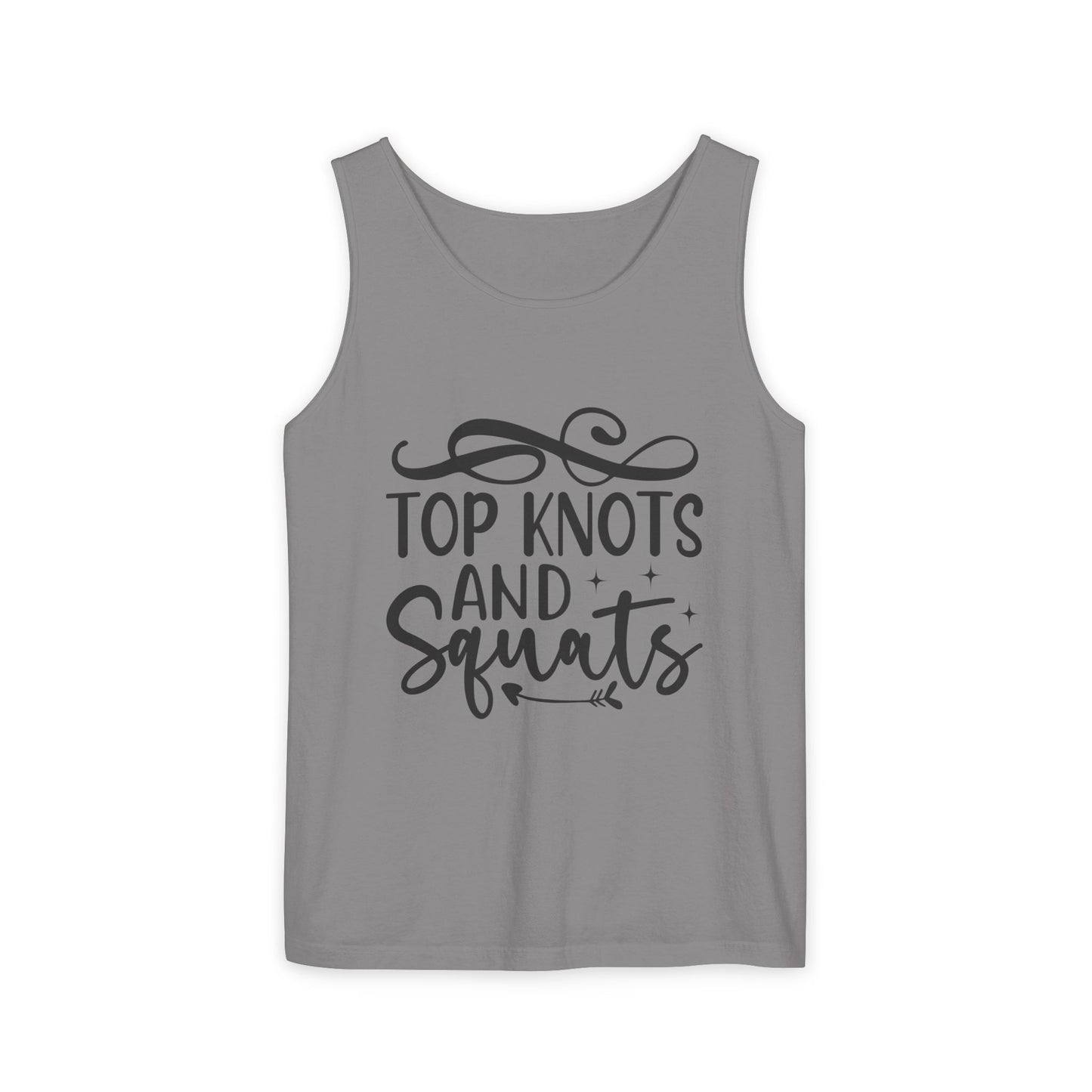 Unisex Garment-Dyed Tank Top – "Top Knots and Squats" Cute & Strong Workout Tank