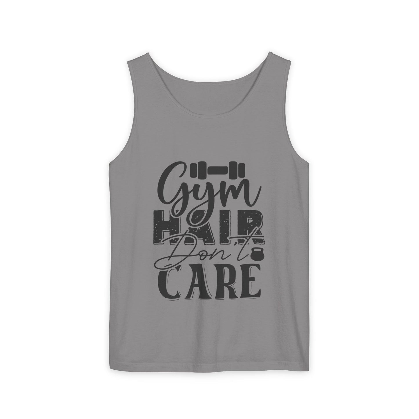 Unisex Garment-Dyed Tank Top – "Gym Hair Don’t Care" Funny Workout Tank
