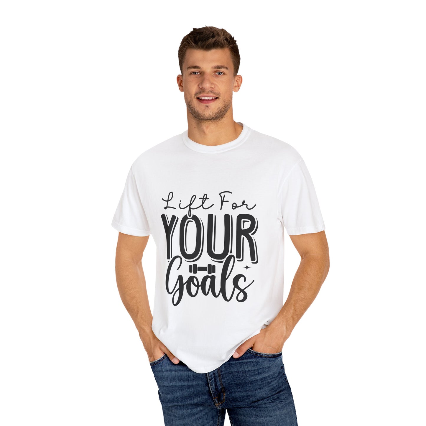 Inspirational Workout T-Shirt - Unisex Garment-Dyed Tee: Lift for Your Goal