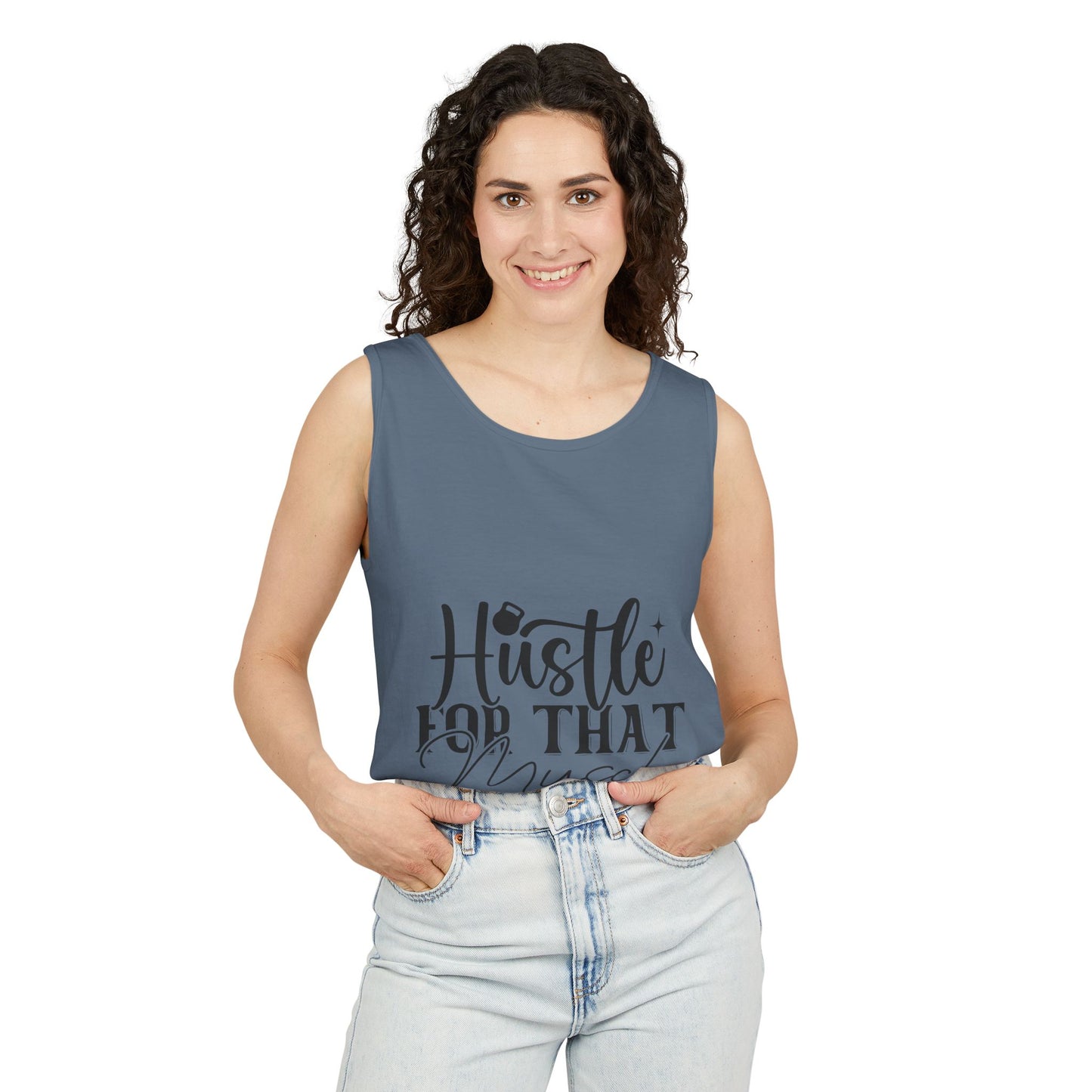 Unisex Garment-Dyed Tank Top – "Hustle for That Muscle" Motivational Gym Tank