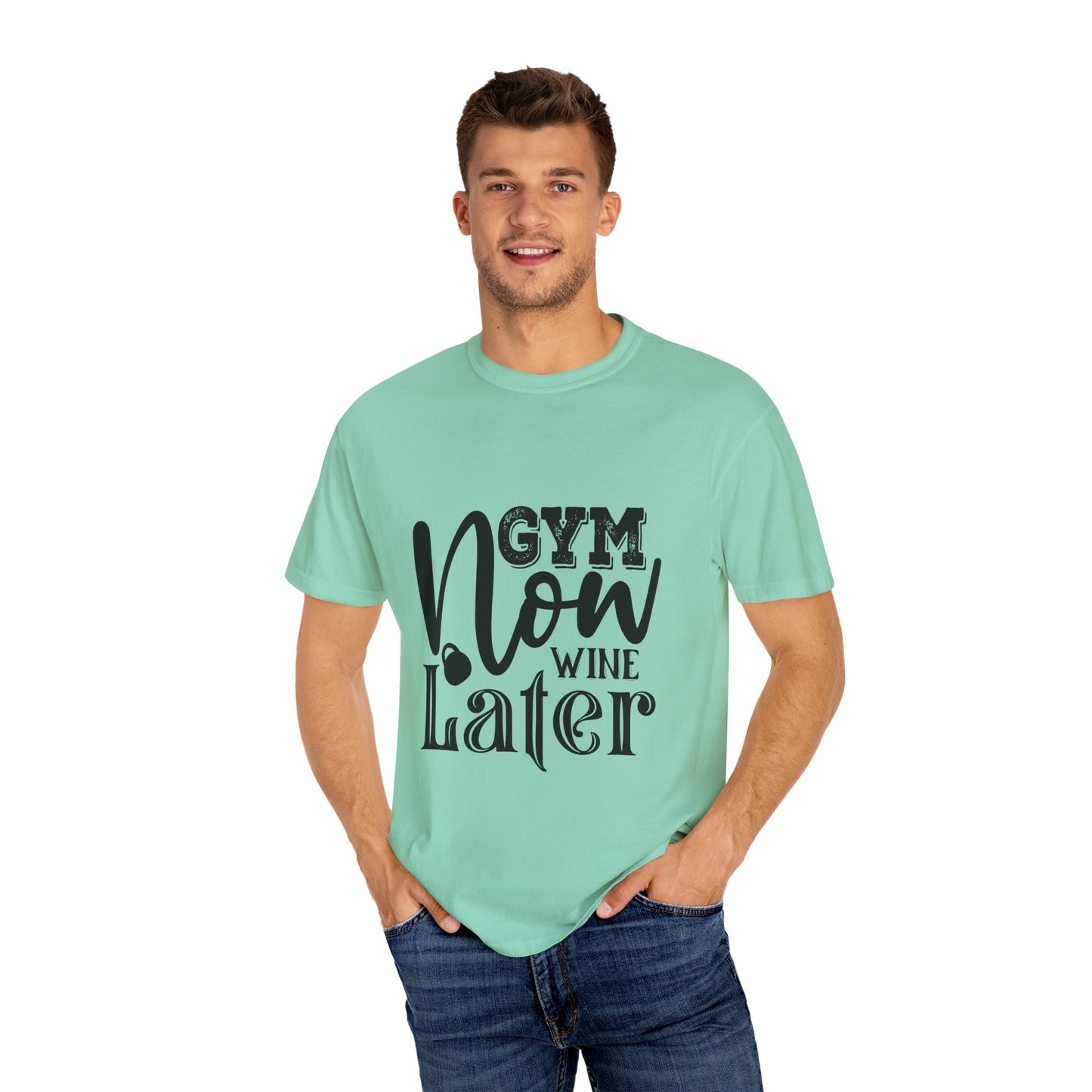 Garment-Dyed T-Shirt - Gym Now Whine Later | Fitness & Gymwear