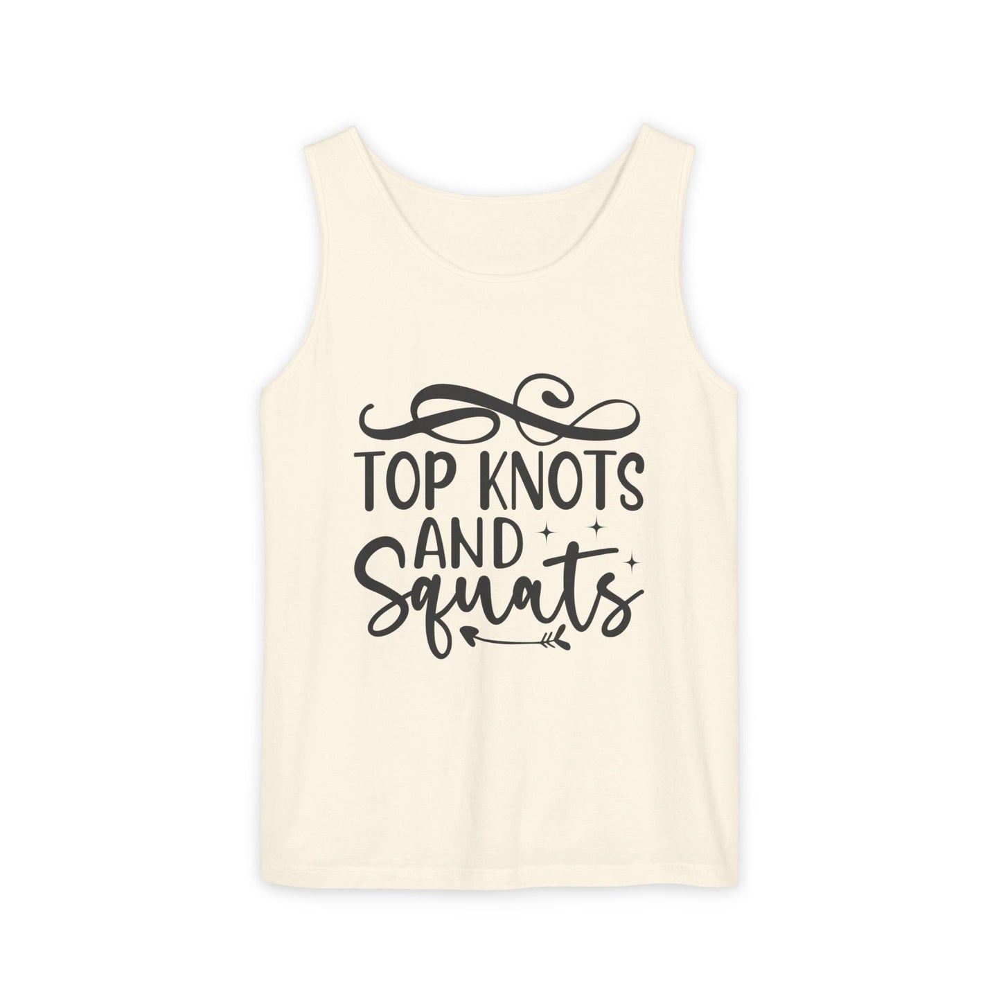 Unisex Garment-Dyed Tank Top – "Top Knots and Squats" Cute & Strong Workout Tank