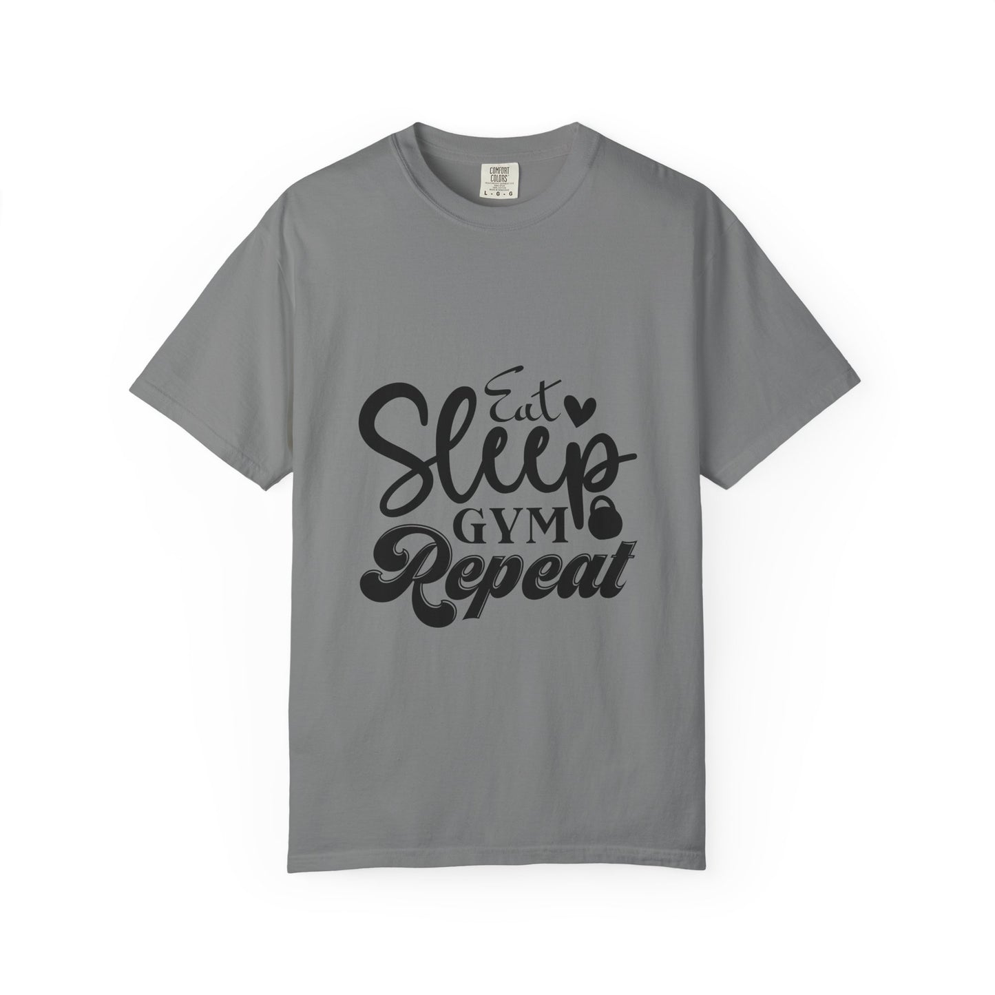 Fitness Lifestyle Tee - Unisex Garment-Dyed T-shirt with 'Eat Sleep Gym Repeat' Design