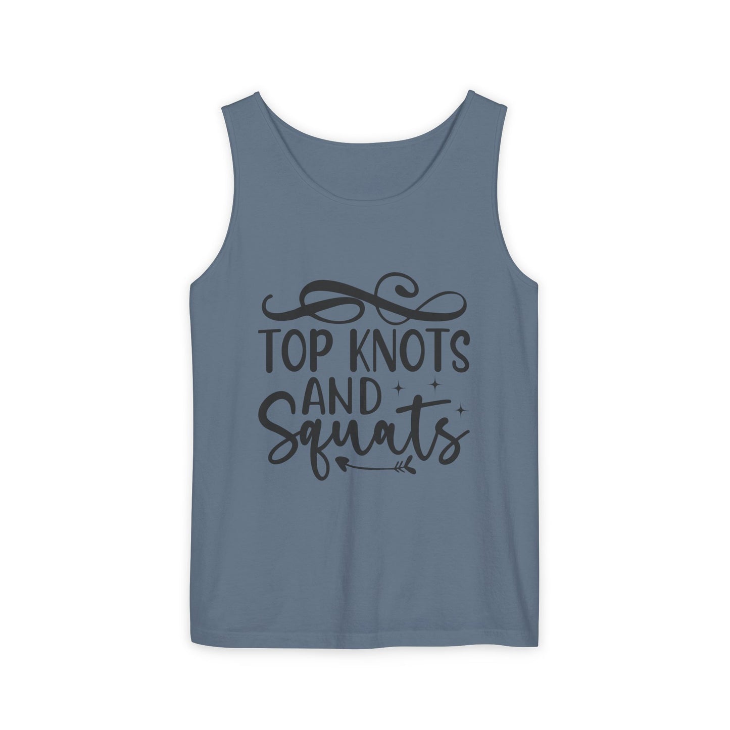 Unisex Garment-Dyed Tank Top – "Top Knots and Squats" Cute & Strong Workout Tank
