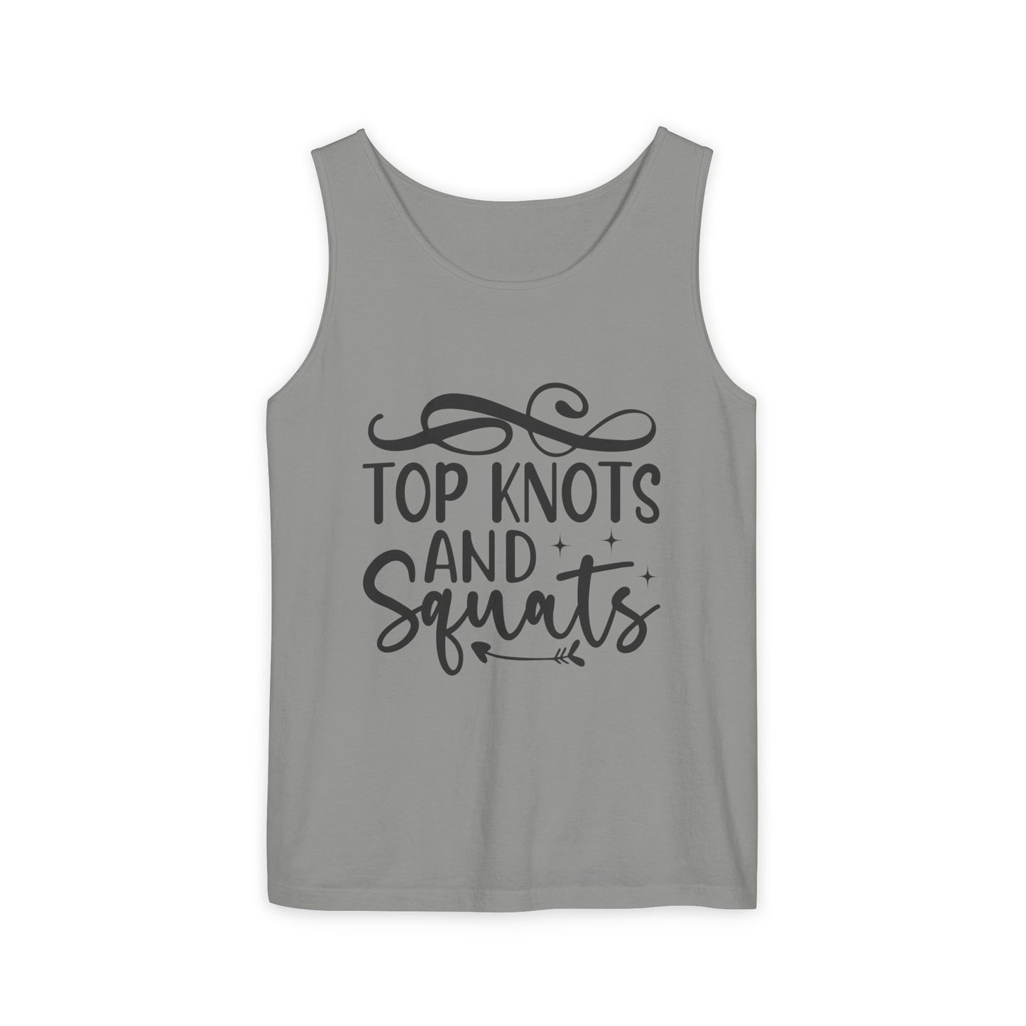 Unisex Garment-Dyed Tank Top – "Top Knots and Squats" Cute & Strong Workout Tank
