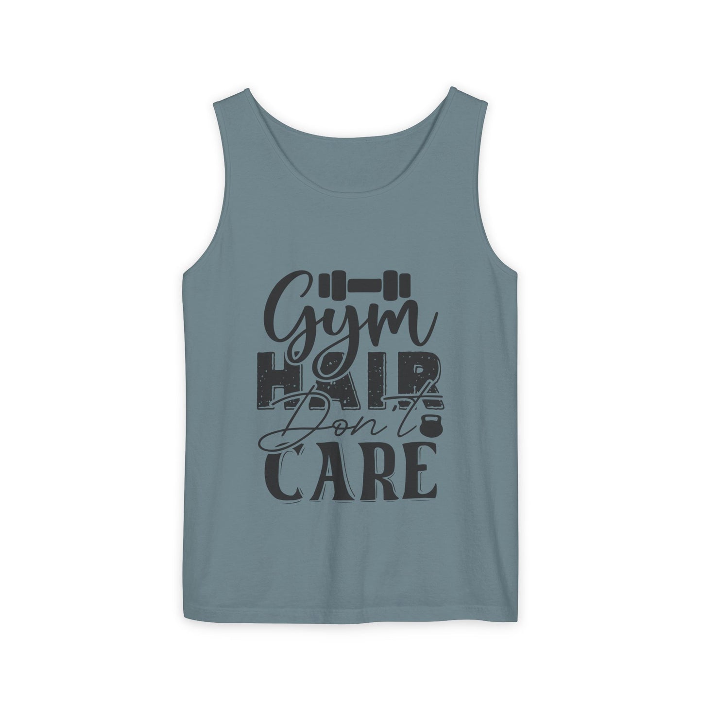 Unisex Garment-Dyed Tank Top – "Gym Hair Don’t Care" Funny Workout Tank